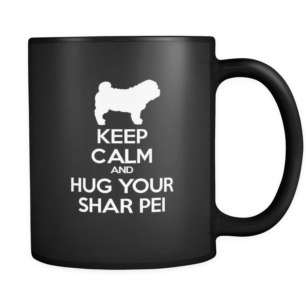 Shar-pei Keep Calm and Hug Your Shar-pei 11oz Black Mug-Drinkware-Teelime | shirts-hoodies-mugs