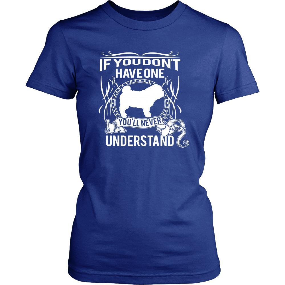 Shar-pei Shirt - If you don't have one you'll never understand- Dog Lover Gift-T-shirt-Teelime | shirts-hoodies-mugs