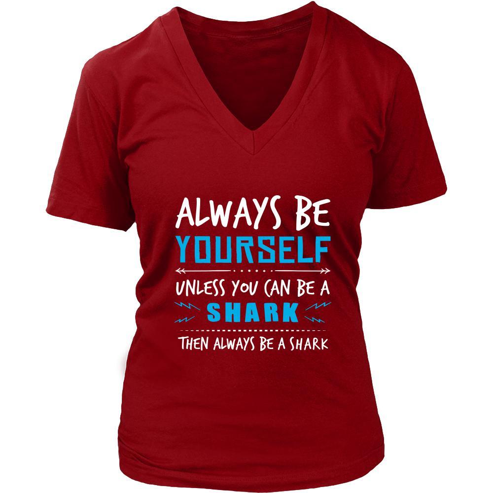 Shark Shirt - Always Be a Shark - Animal Lover Gift-T-shirt-Teelime | shirts-hoodies-mugs