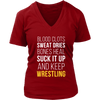 Wrestling T Shirt- Blood clots Sweat Dries Bones Heal Suck it up and keep-T-shirt-Teelime | shirts-hoodies-mugs