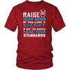 Sheriff Shirt - Raise your hand if you love Sheriff, if not raise your standards - Profession Gift-T-shirt-Teelime | shirts-hoodies-mugs