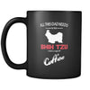Shih tzu All this Dad needs is his Shih tzu and a cup of coffee 11oz Black Mug-Drinkware-Teelime | shirts-hoodies-mugs
