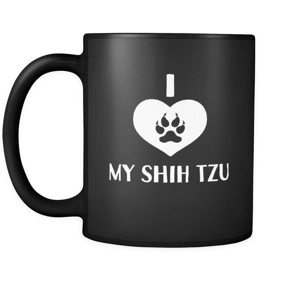 Shih Tzu I Love My Shih Tzu 11oz Black Mug-Drinkware-Teelime | shirts-hoodies-mugs