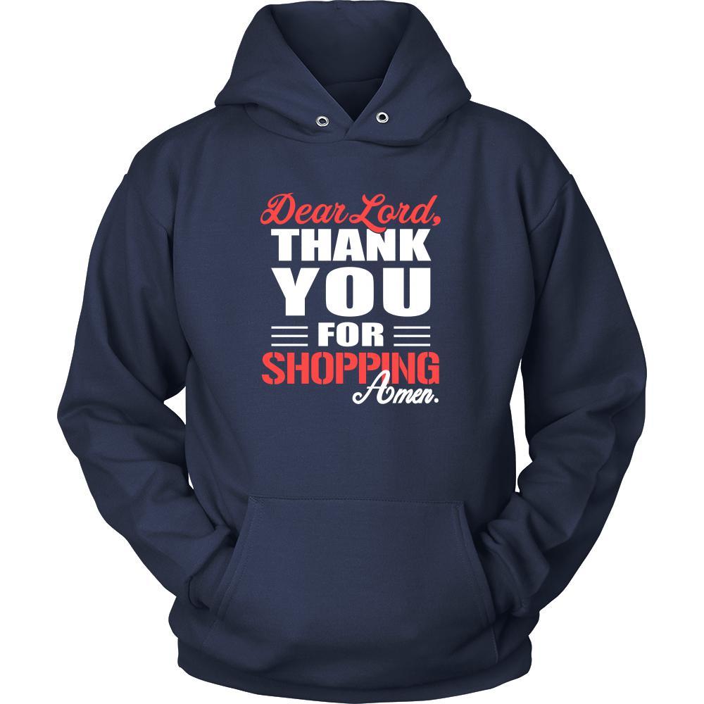 Shopping Shirt - Dear Lord, thank you for Shopping Amen- Hobby-T-shirt-Teelime | shirts-hoodies-mugs