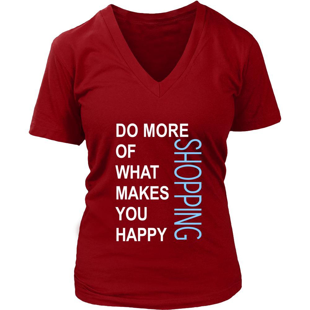 Shopping Shirt - Do more of what makes you happy Shopping- Hobby Gift-T-shirt-Teelime | shirts-hoodies-mugs