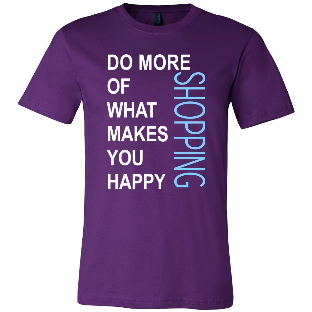 Shopping Shirt - Do more of what makes you happy Shopping- Hobby Gift-T-shirt-Teelime | shirts-hoodies-mugs