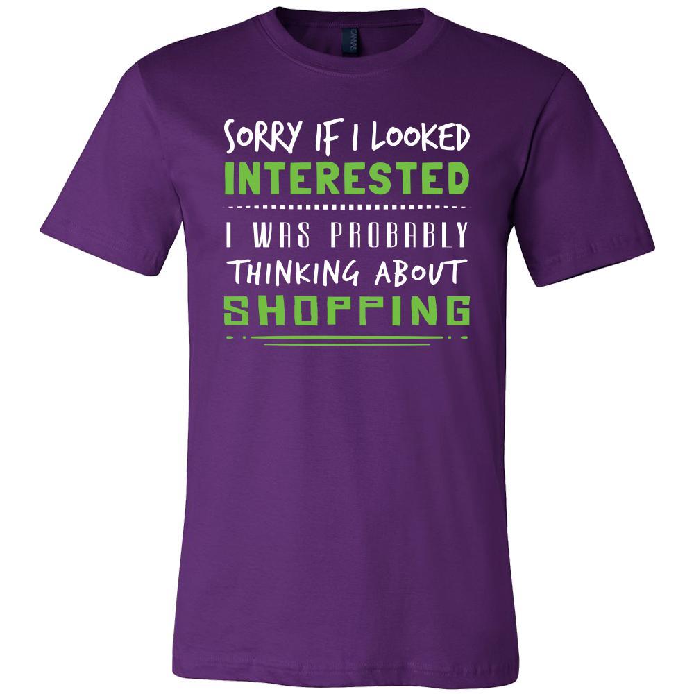 Shopping Shirt - Sorry If I Looked Interested, I think about Shopping - Hobby Gift-T-shirt-Teelime | shirts-hoodies-mugs