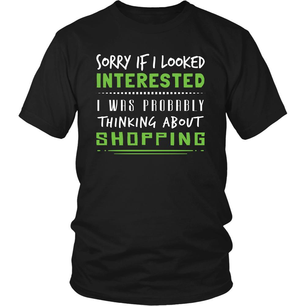 Shopping Shirt - Sorry If I Looked Interested, I think about Shopping - Hobby Gift-T-shirt-Teelime | shirts-hoodies-mugs