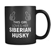 Siberian Husky This Girl Loves Her Siberian Husky 11oz Black Mug-Drinkware-Teelime | shirts-hoodies-mugs