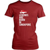 Singapore Shirt - Legends are born in Singapore - National Heritage Gift-T-shirt-Teelime | shirts-hoodies-mugs