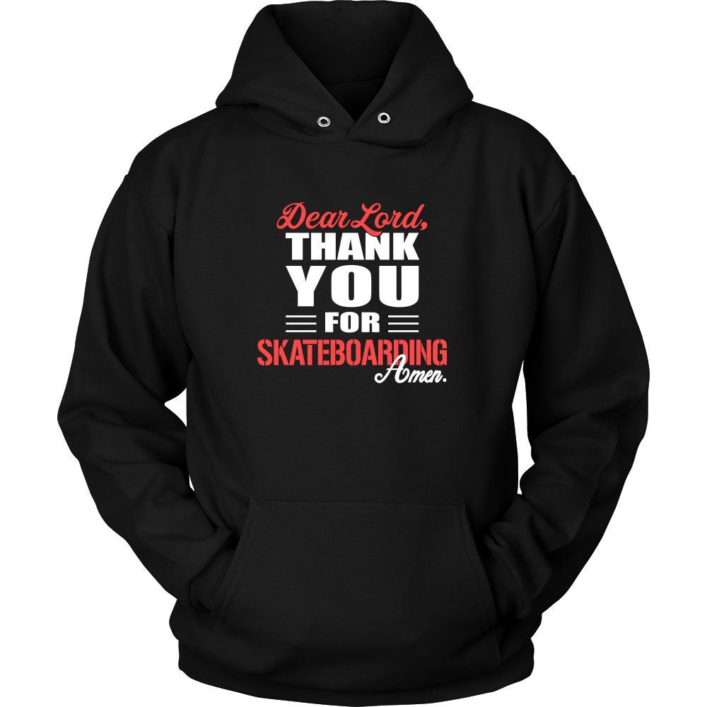 Skateboarding Shirt - Dear Lord, thank you for Skateboarding Amen- Hobby-T-shirt-Teelime | shirts-hoodies-mugs