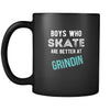 Skaters Boys who skate are better at grindin 11oz Black Mug-Drinkware-Teelime | shirts-hoodies-mugs
