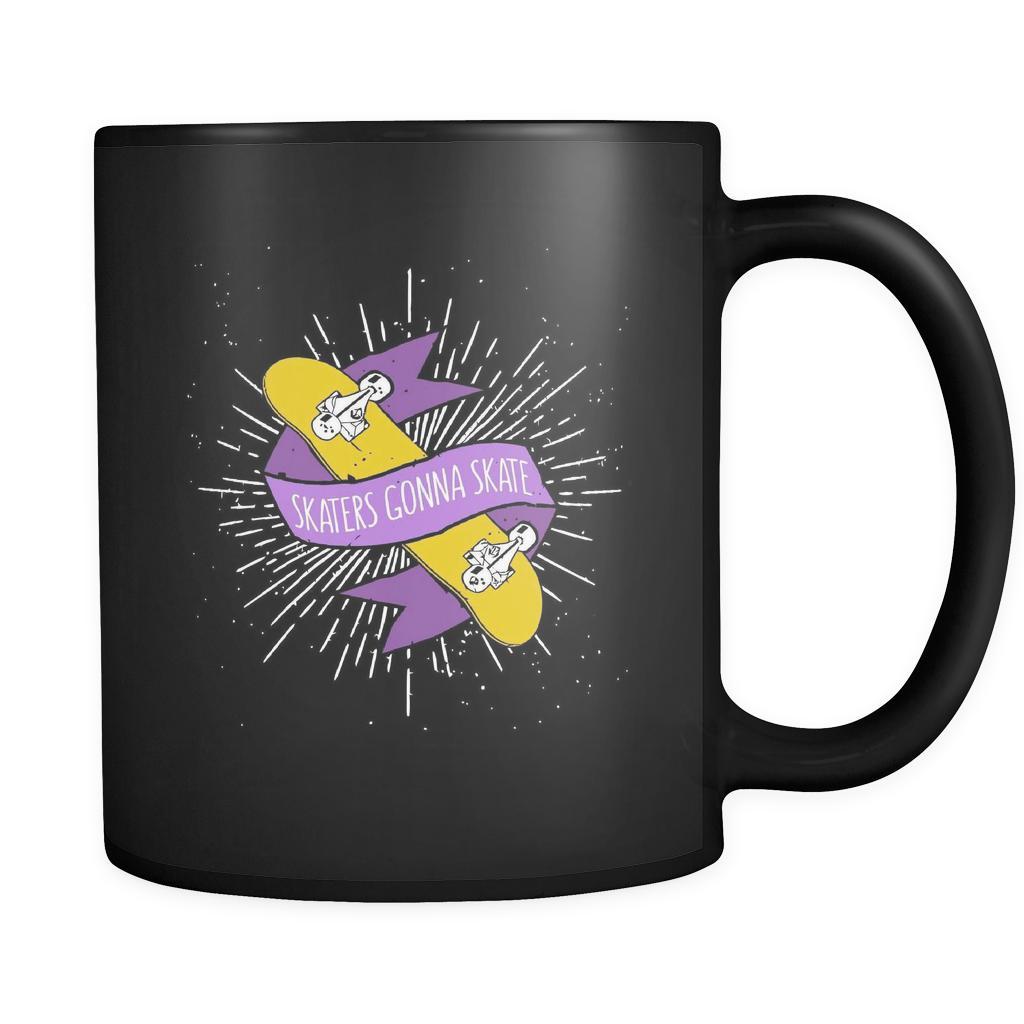 Skaters Skaters gonna skate 11oz Black Mug-Drinkware-Teelime | shirts-hoodies-mugs