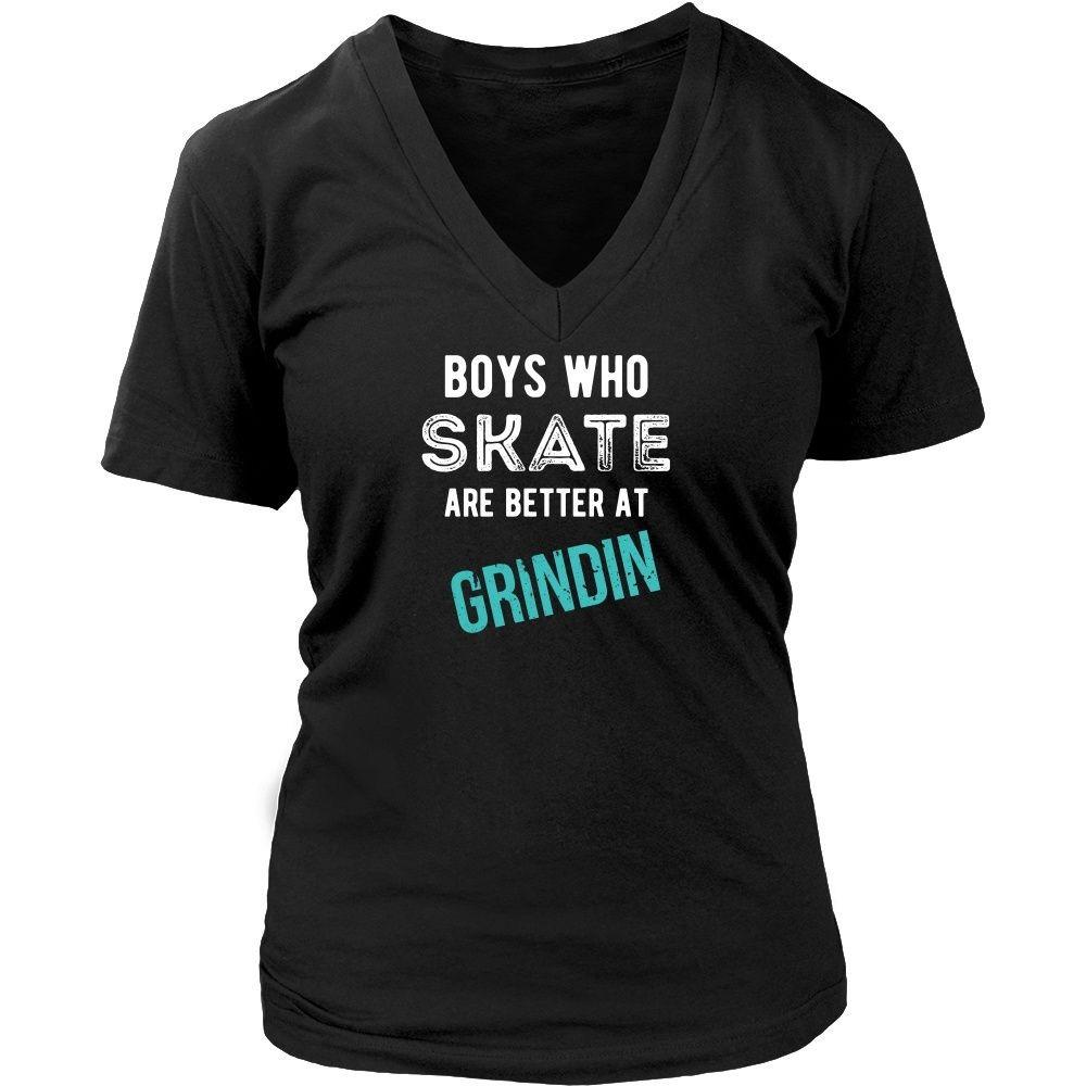 Skaters T Shirt - Boys who Skate are better at Grindin-T-shirt-Teelime | shirts-hoodies-mugs
