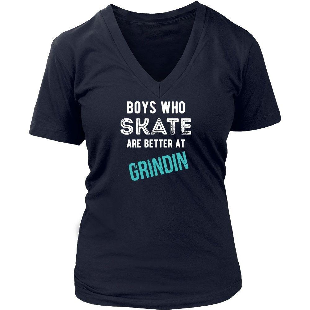 Skaters T Shirt - Boys who Skate are better at Grindin-T-shirt-Teelime | shirts-hoodies-mugs