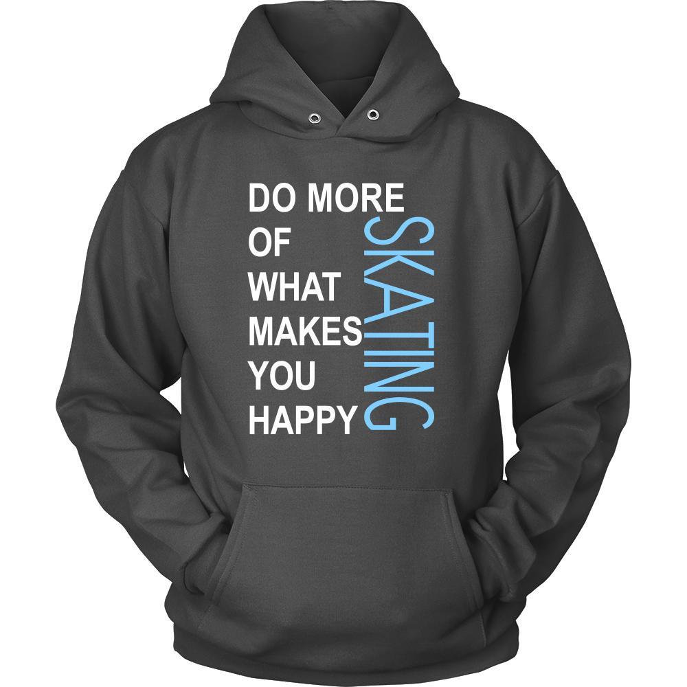Skating Shirt - Do more of what makes you happy Skating- Sport Gift-T-shirt-Teelime | shirts-hoodies-mugs