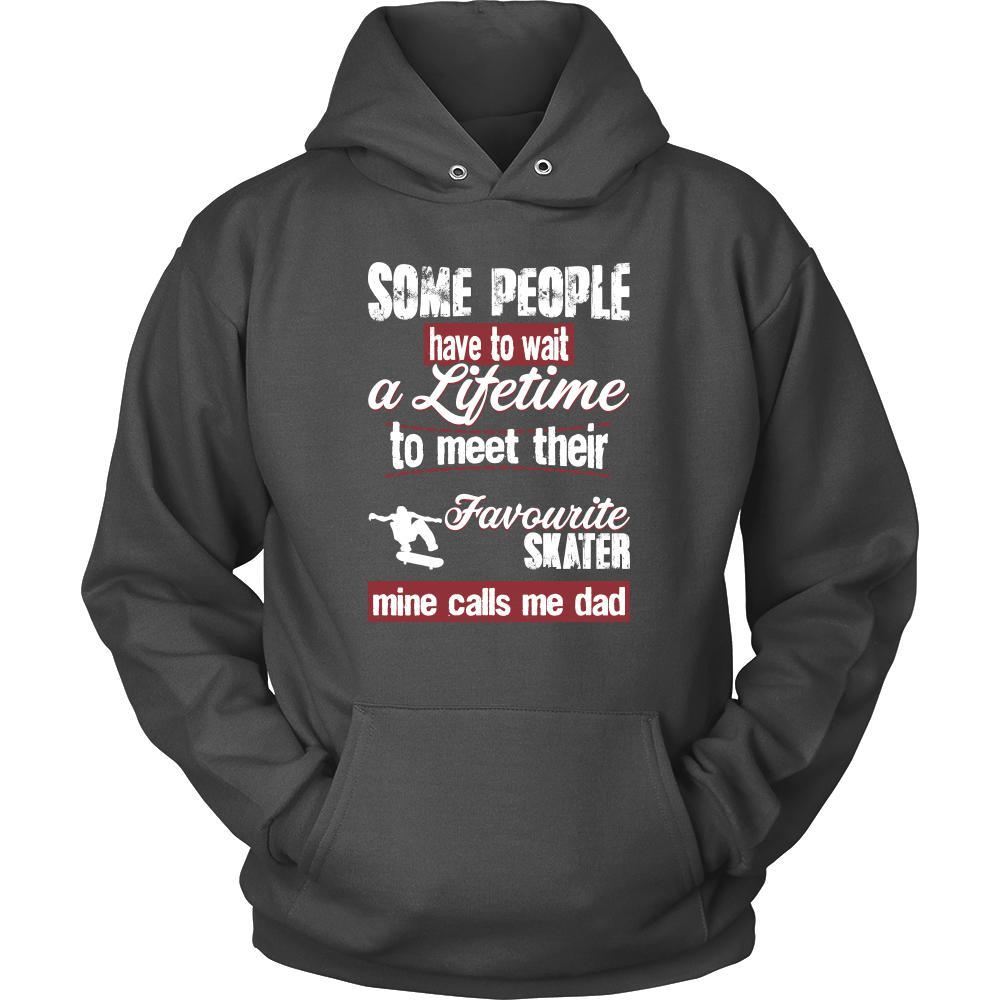 Skating Shirt - Some people have to wait a lifetime to meet their favorite Skating player mine calls me dad- Sport father-T-shirt-Teelime | shirts-hoodies-mugs