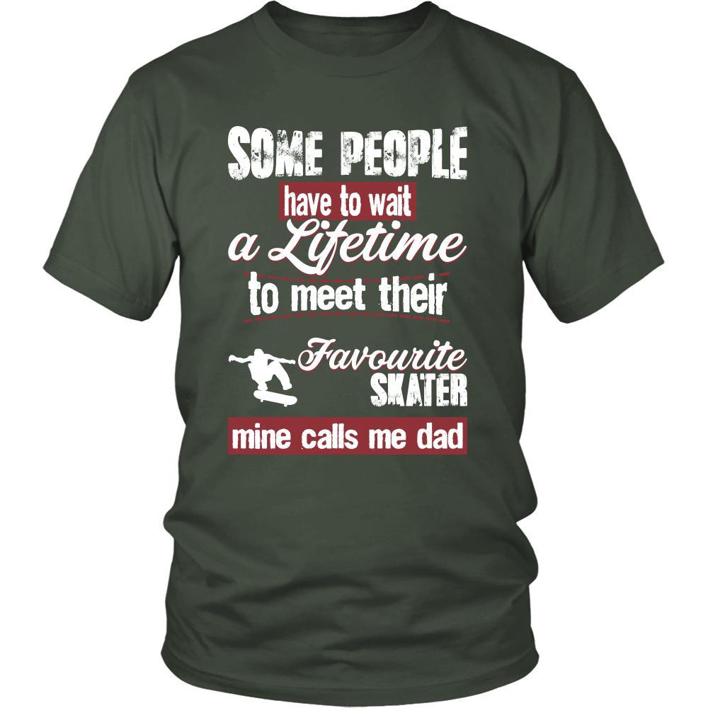 Skating Shirt - Some people have to wait a lifetime to meet their favorite Skating player mine calls me dad- Sport father-T-shirt-Teelime | shirts-hoodies-mugs