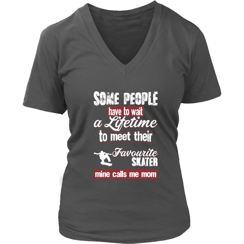 Skating Shirt - Some people have to wait a lifetime to meet their favorite Skating player mine calls me mom- Sport mother-T-shirt-Teelime | shirts-hoodies-mugs