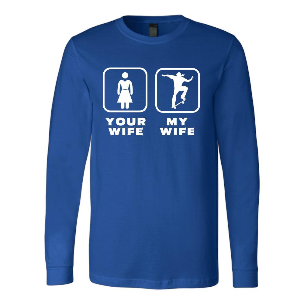 Skating - Your wife My wife - Father's Day Hobby Shirt-T-shirt-Teelime | shirts-hoodies-mugs