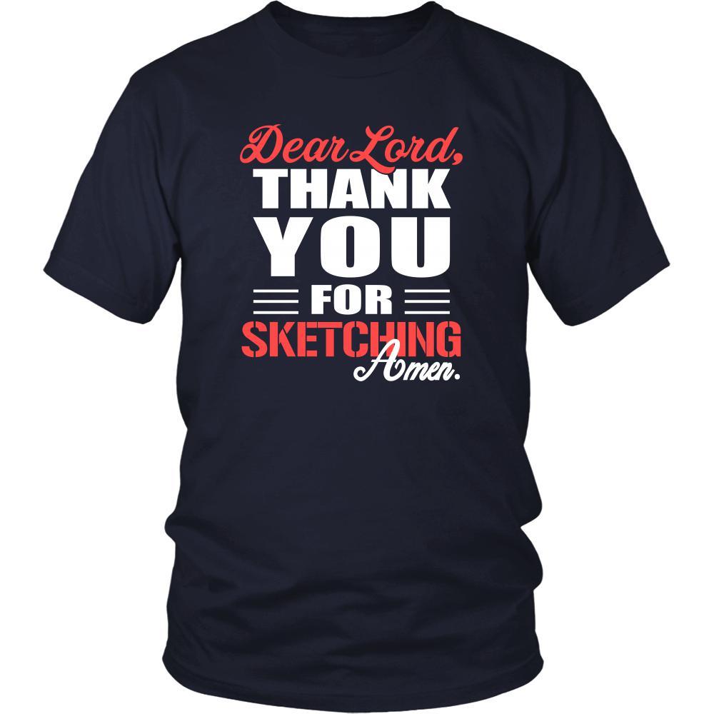 Sketching Shirt - Dear Lord, thank you for Sketching Amen- Hobby-T-shirt-Teelime | shirts-hoodies-mugs