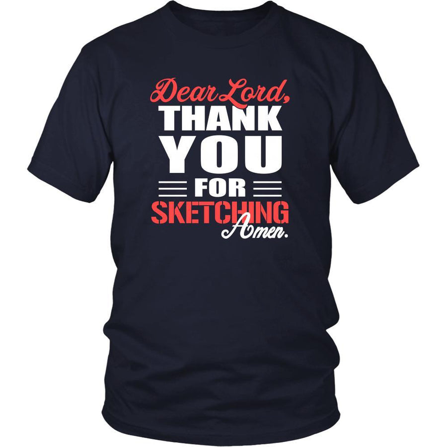 Sketching Shirt - Dear Lord, thank you for Sketching Amen- Hobby-T-shirt-Teelime | shirts-hoodies-mugs