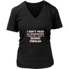 Skiing Shirt - I don't need an intervention I realize I have a Skiing problem- Hobby Gift-T-shirt-Teelime | shirts-hoodies-mugs