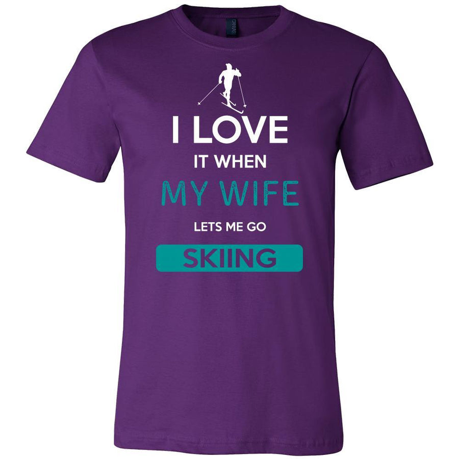 Skiing Shirt - I love it when my wife lets me go Skiing - Hobby Gift