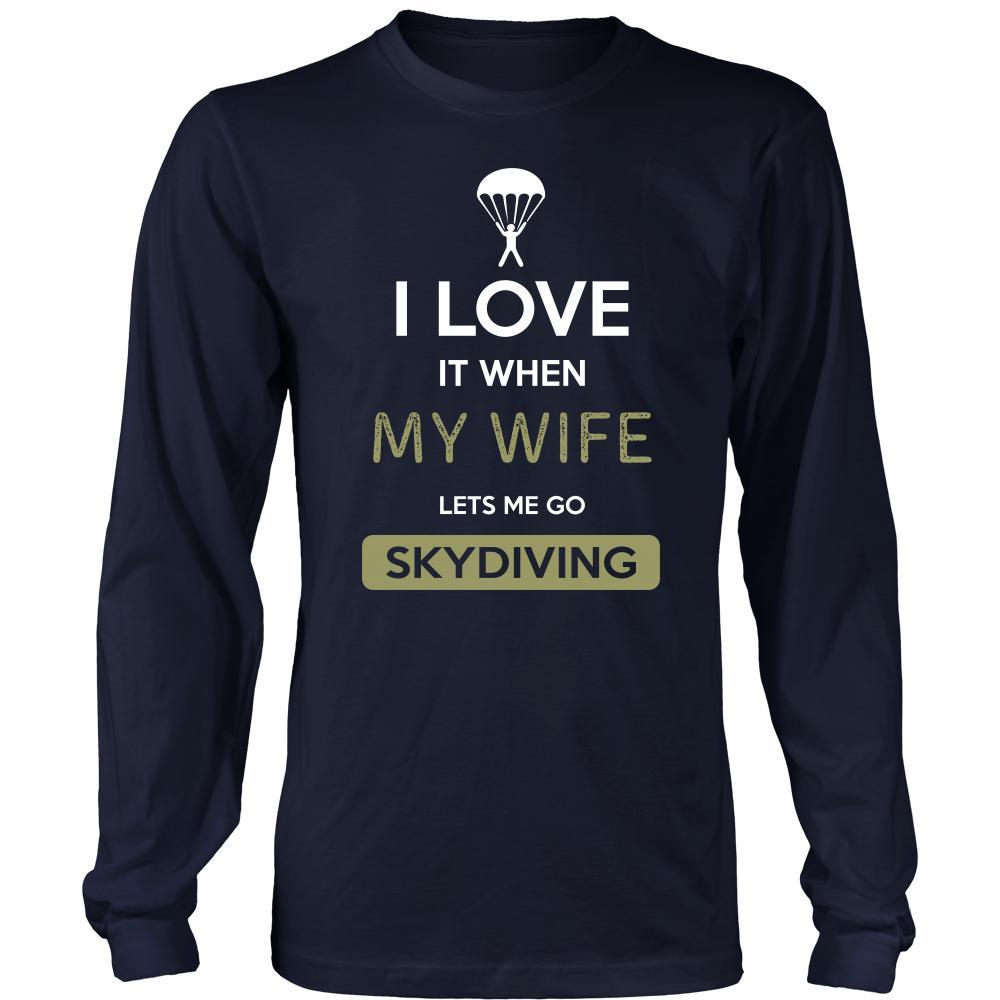 Skydiving Shirt - I love it when my wife lets me go Skydiving - Hobby Gift-T-shirt-Teelime | shirts-hoodies-mugs