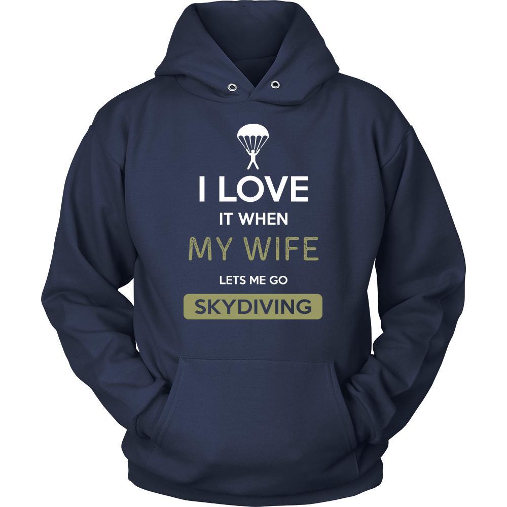 Skydiving Shirt - I love it when my wife lets me go Skydiving - Hobby Gift-T-shirt-Teelime | shirts-hoodies-mugs