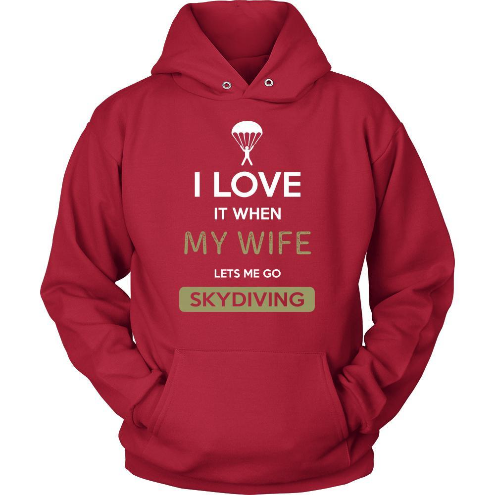 Skydiving Shirt - I love it when my wife lets me go Skydiving - Hobby Gift-T-shirt-Teelime | shirts-hoodies-mugs