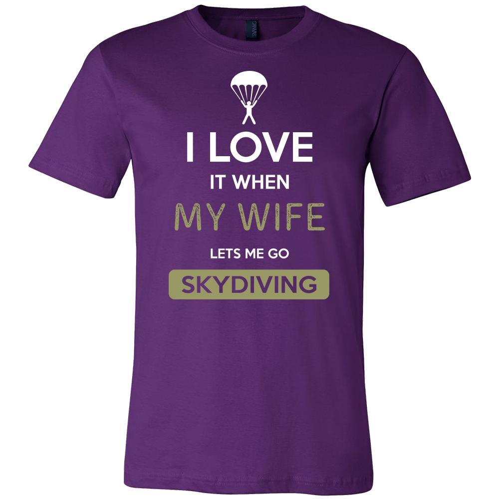 Skydiving Shirt - I love it when my wife lets me go Skydiving - Hobby Gift-T-shirt-Teelime | shirts-hoodies-mugs
