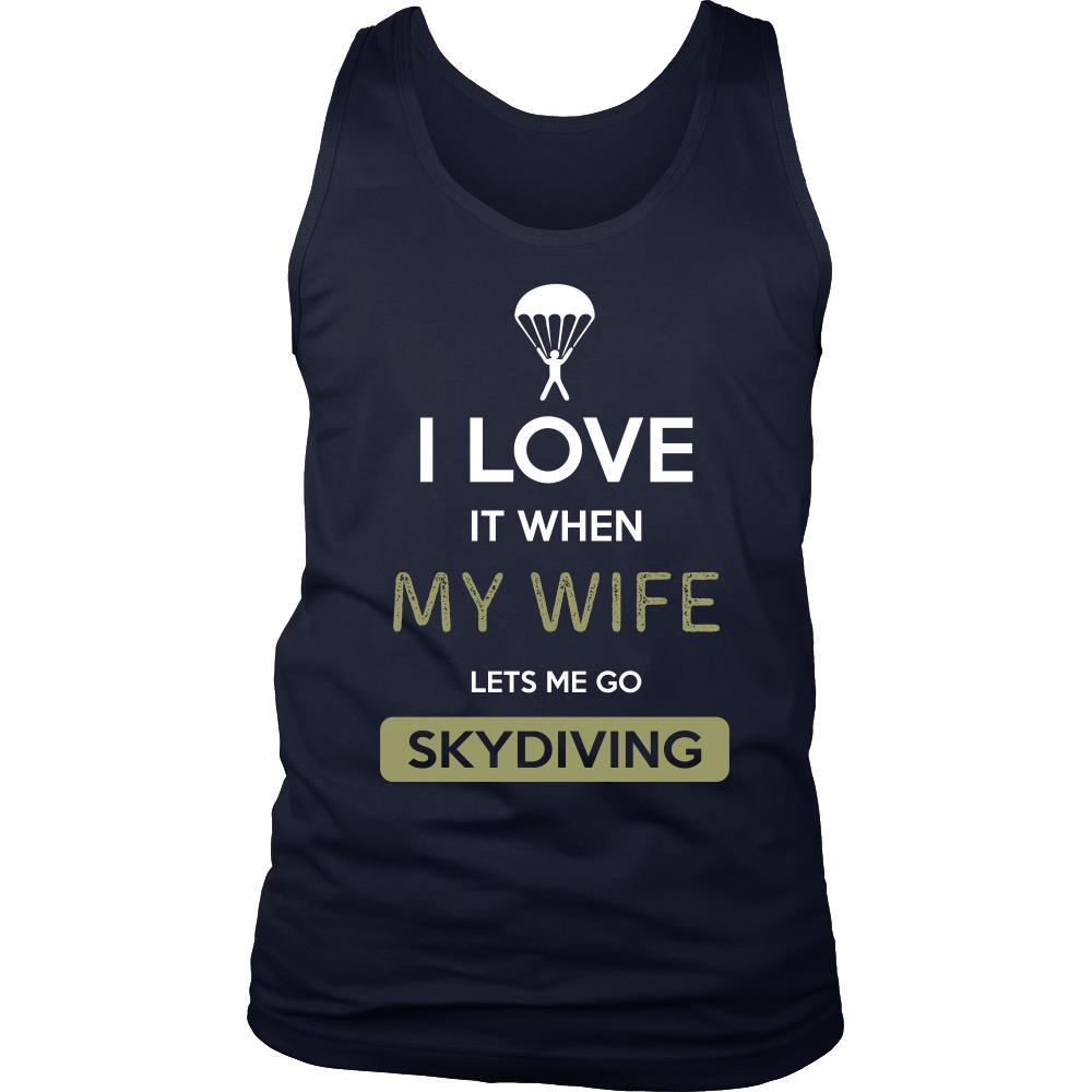Skydiving Shirt - I love it when my wife lets me go Skydiving - Hobby Gift-T-shirt-Teelime | shirts-hoodies-mugs