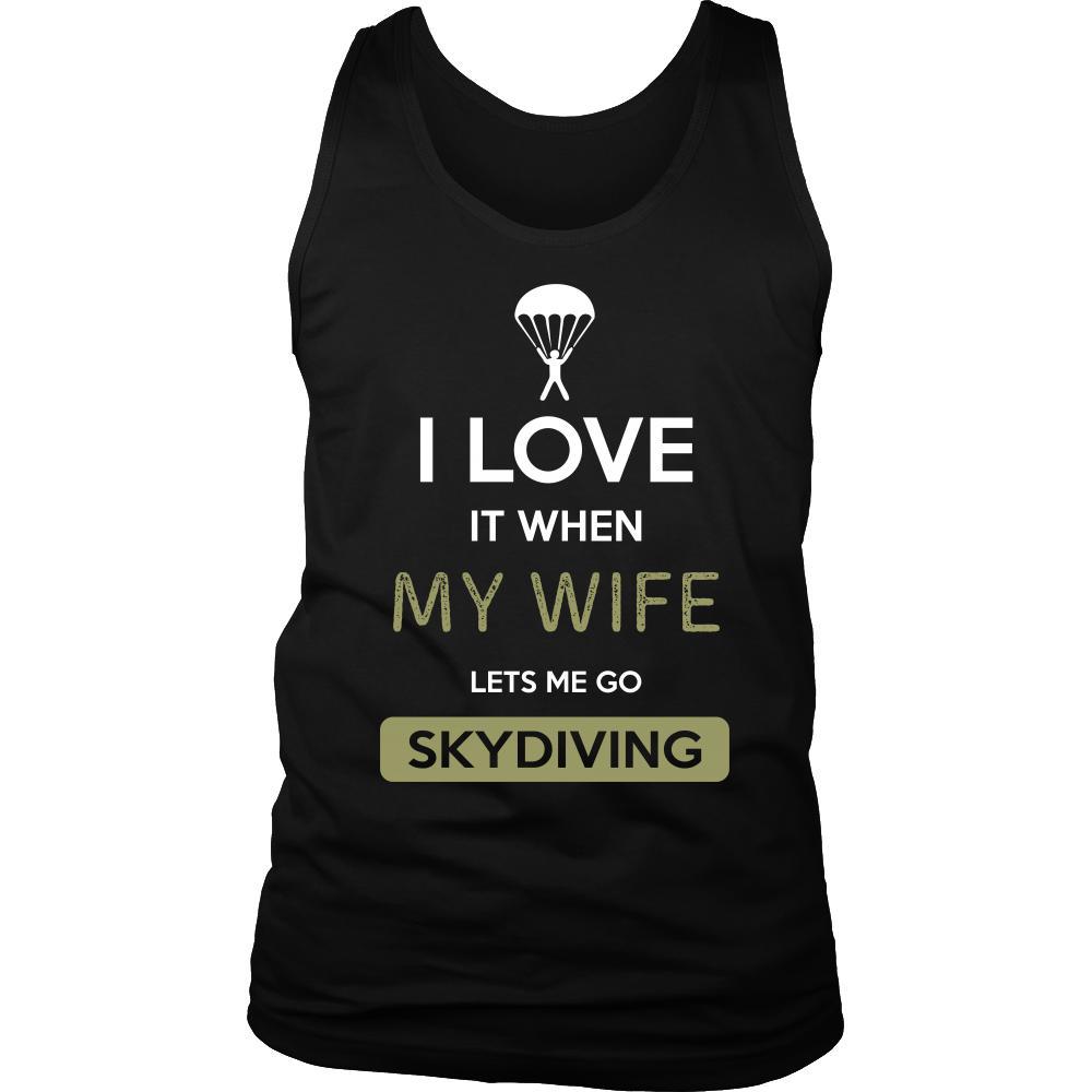 Skydiving Shirt - I love it when my wife lets me go Skydiving - Hobby Gift-T-shirt-Teelime | shirts-hoodies-mugs