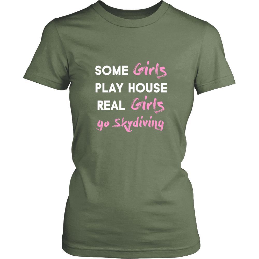Skydiving Shirt - Some girls play house real girls go Skydiving- Hobby Lady-T-shirt-Teelime | shirts-hoodies-mugs