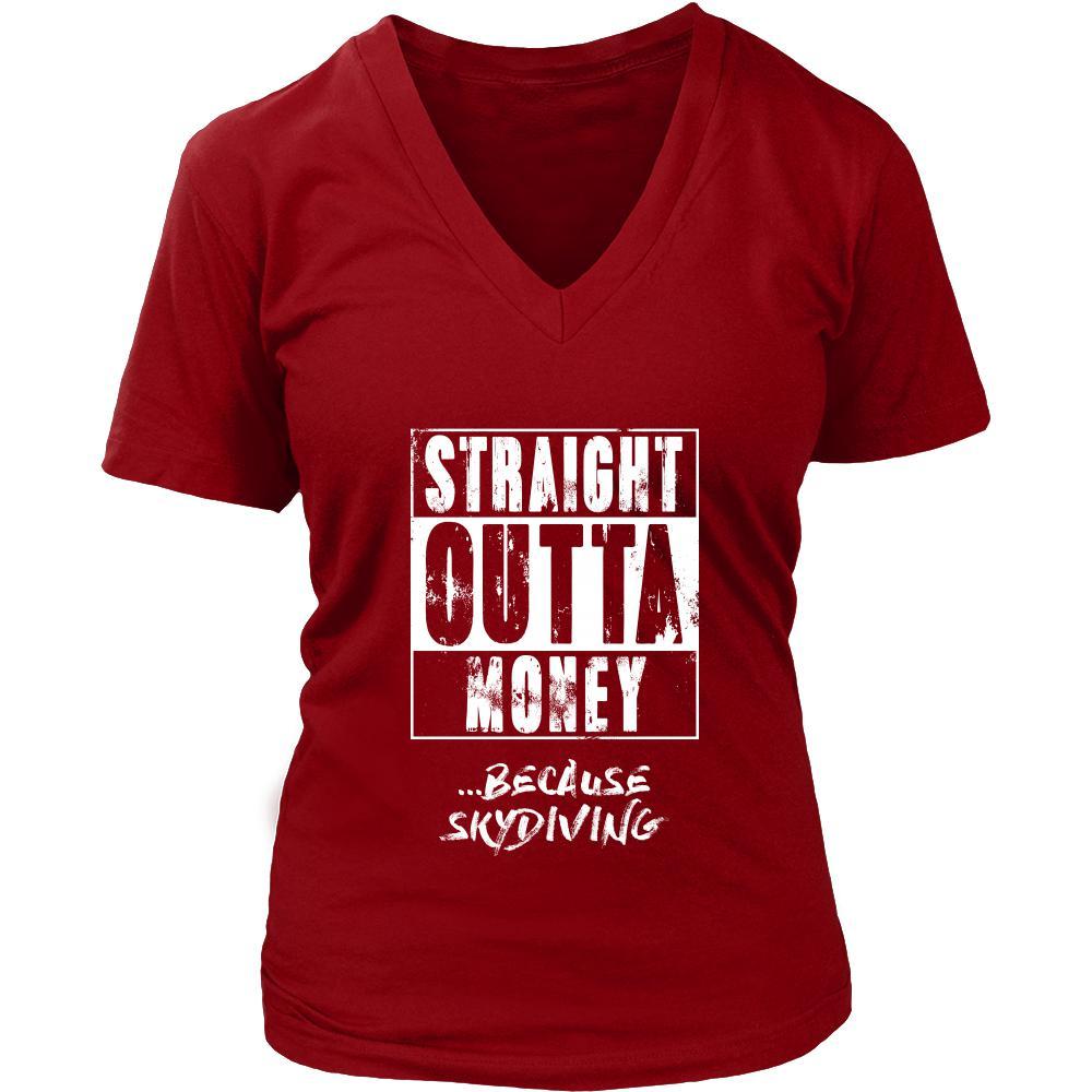 Skydiving Shirt - Straight outta money ...because Skydiving- Hobby Gift-T-shirt-Teelime | shirts-hoodies-mugs