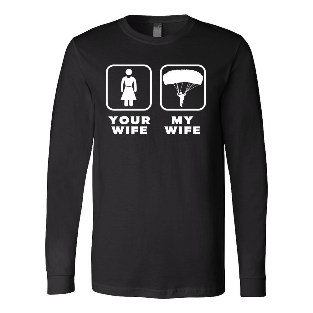 Skydiving - Your wife My wife - Father's Day Hobby Shirt-T-shirt-Teelime | shirts-hoodies-mugs
