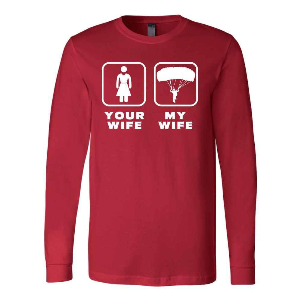 Skydiving - Your wife My wife - Father's Day Hobby Shirt-T-shirt-Teelime | shirts-hoodies-mugs