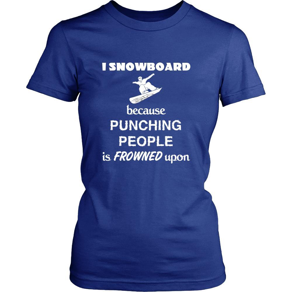 Snowboarding - I Snowboard because punching people is frowned upon - Snow Board Hobby Shirt-T-shirt-Teelime | shirts-hoodies-mugs