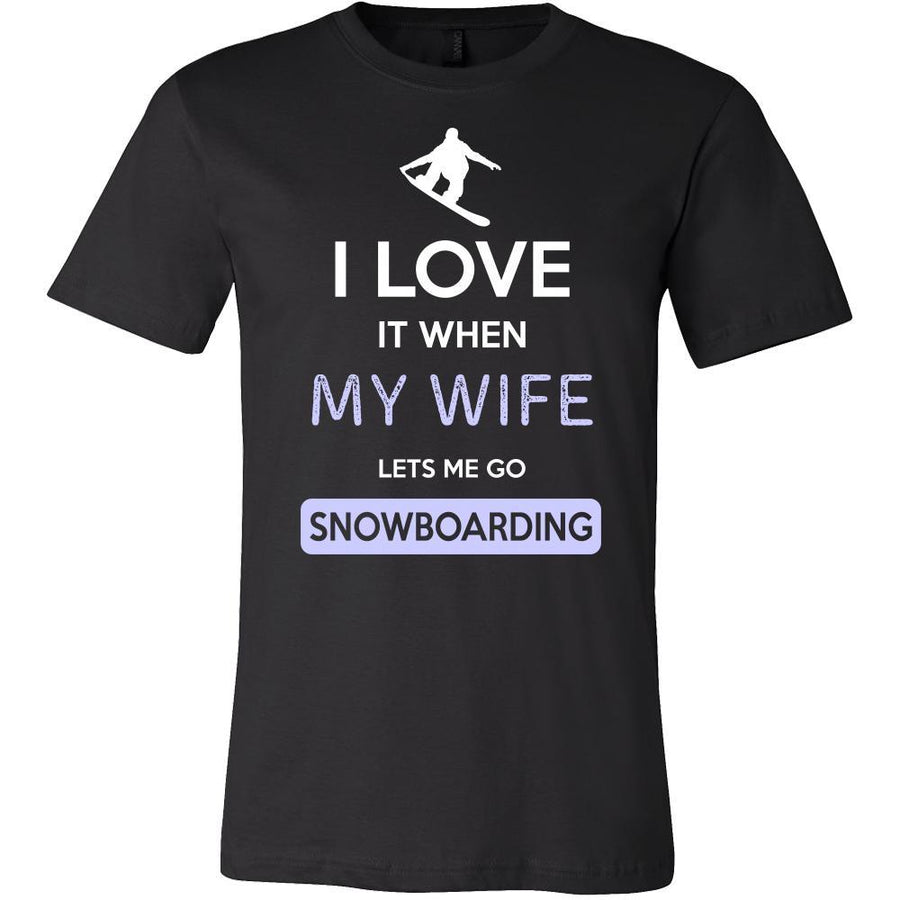 Snowboarding Shirt - I love it when my wife lets me go Snowboarding - Hobby Gift-T-shirt-Teelime | shirts-hoodies-mugs