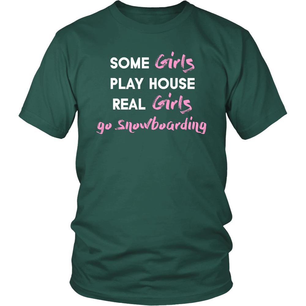 Snowboarding Shirt - Some girls play house real girls go Snowboarding- Hobby Lady-T-shirt-Teelime | shirts-hoodies-mugs