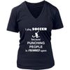 Soccer - I play Soccer because punching people is frowned upon - Sport Shirt-T-shirt-Teelime | shirts-hoodies-mugs