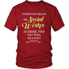 Social Worker Shirt - Everyone relax the Social Worker is here, the day will be save shortly - Profession Gift-T-shirt-Teelime | shirts-hoodies-mugs