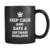 Software Developer Keep Calm And Date A "Software Developer" 11oz Black Mug-Drinkware-Teelime | shirts-hoodies-mugs