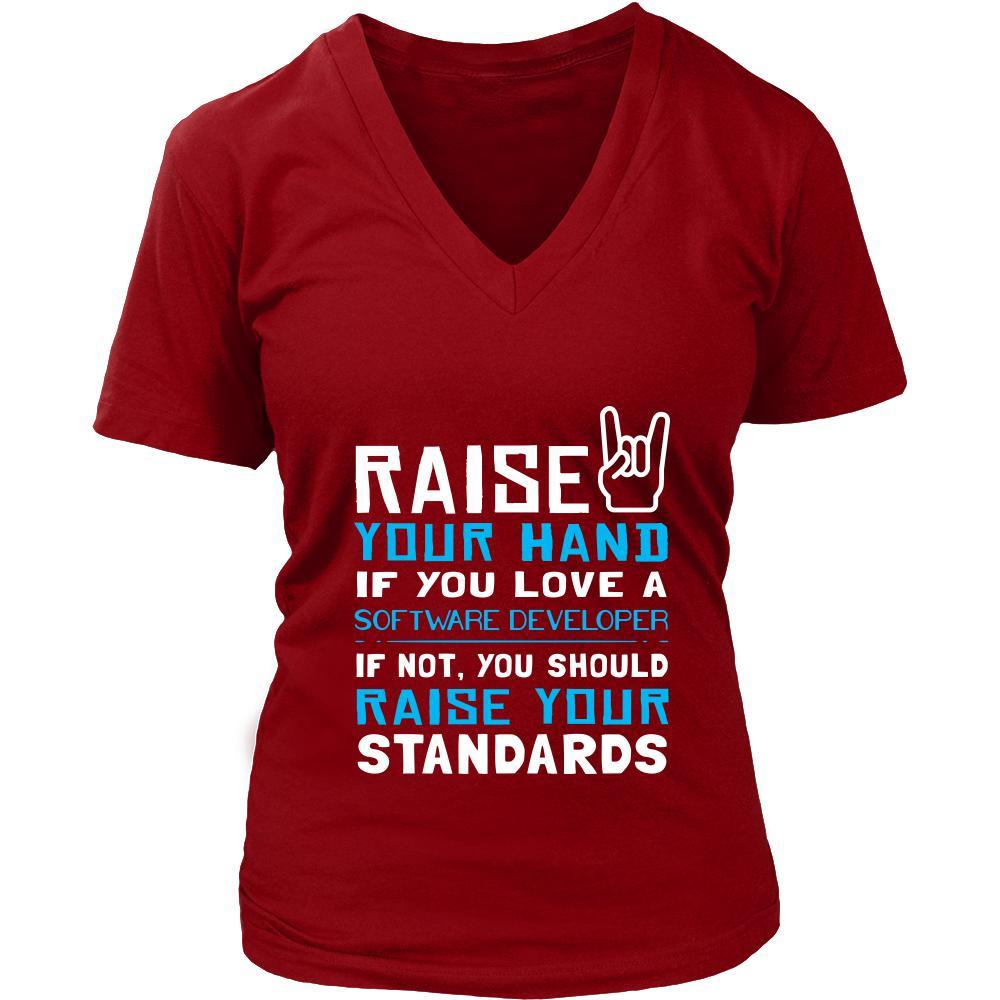 Software Developer Shirt - Raise your hand if you love Software Developer, if not raise your standards - Profession Gift-T-shirt-Teelime | shirts-hoodies-mugs