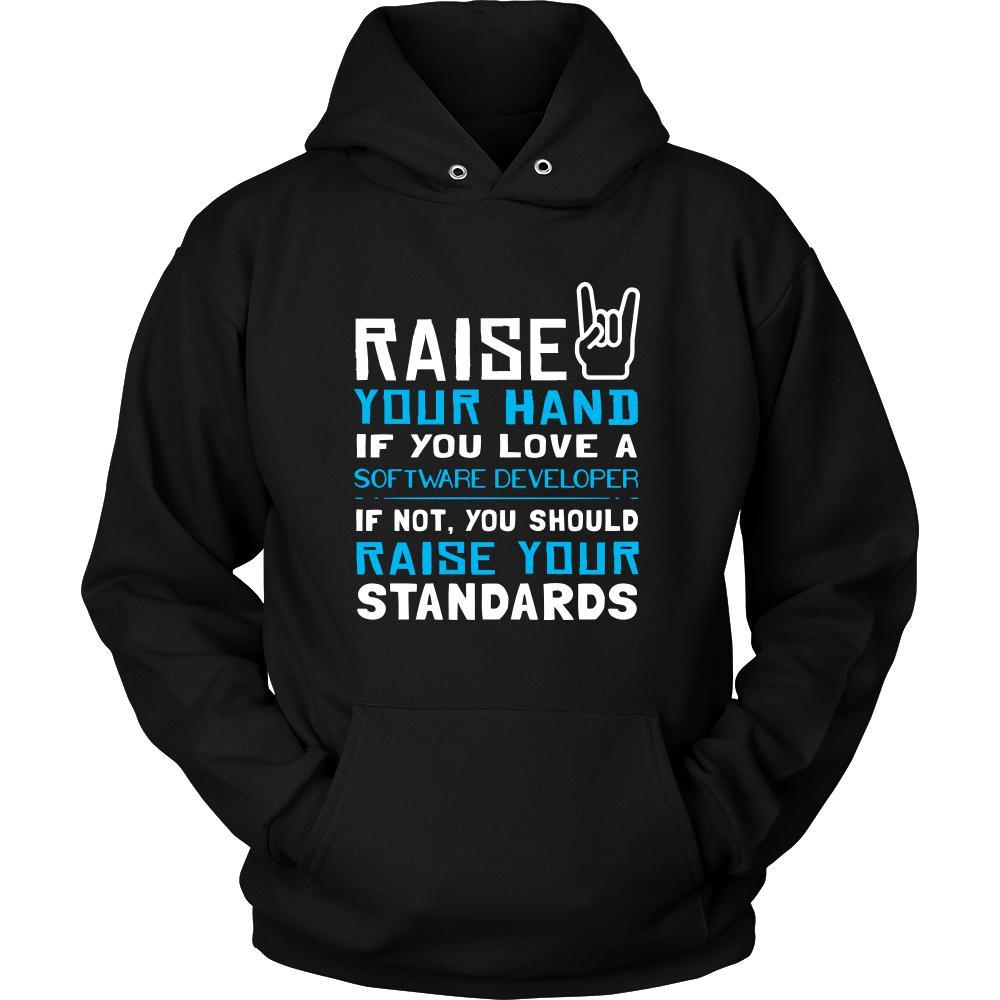 Software Developer Shirt - Raise your hand if you love Software Developer, if not raise your standards - Profession Gift-T-shirt-Teelime | shirts-hoodies-mugs
