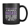 Software developer Software developer because badass mother fucker isn't an official job title 11oz Black Mug-Drinkware-Teelime | shirts-hoodies-mugs