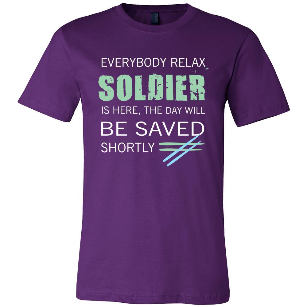 Soldier Shirt - Everyone relax the Soldier is here, the day will be save shortly - Profession Gift-T-shirt-Teelime | shirts-hoodies-mugs