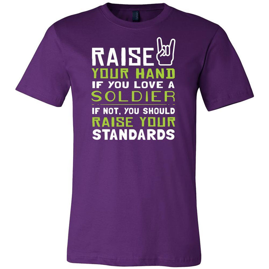 Soldier Shirt - Raise your hand if you love Soldier, if not raise your standards - Profession Gift-T-shirt-Teelime | shirts-hoodies-mugs