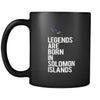 Solomon Islands Legends are born in Solomon Islands 11oz Black Mug-Drinkware-Teelime | shirts-hoodies-mugs